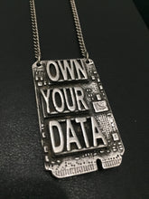 Load image into Gallery viewer, Pewter OWN YOUR DATA Necklace