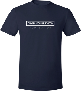 Own Your Data Foundation T-Shirt